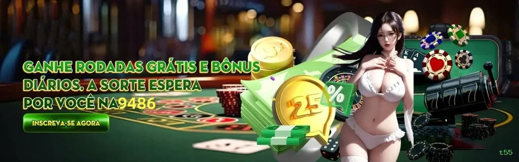 Promoções e bônus exclusivos da t55